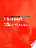 Cover of Routledge Philosophy Guidebook to Husserl and the Cartesian Meditations