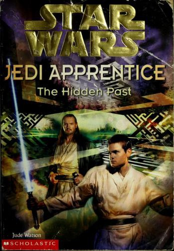 Cover of Jedi Apprentice: The Hidden Past