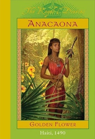 Cover of Anacaona: Golden Flower, Haiti ~ 1490
