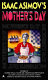 Cover of Isaac Asimov's Mother's day