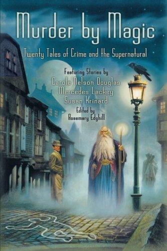 Cover of Murder by Magic: Twenty Tales of Crime and the Supernatural