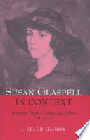 Cover of Susan Glaspell in Context