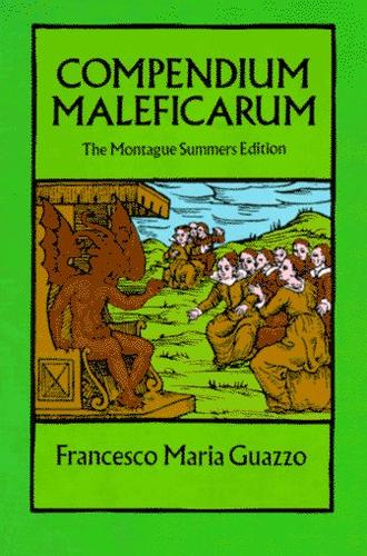 Cover of Compendium Maleficarum: The Montague Summers Edition