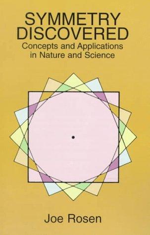 Cover of Symmetry Discovered: Concepts and Applications in Nature and Science