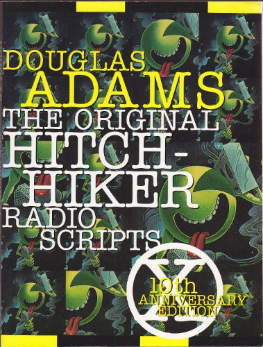 Cover of The Original Hitchhiker Radio Scripts