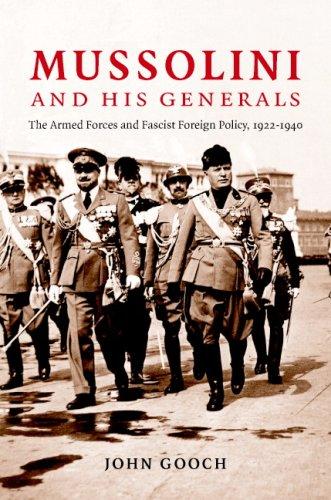 Cover of Mussolini and his Generals: The Armed Forces and Fascist Foreign Policy, 1922–1940