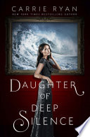 Cover of Daughter of Deep Silence