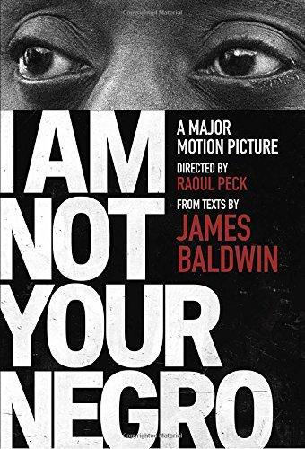 Cover of I Am Not Your Negro