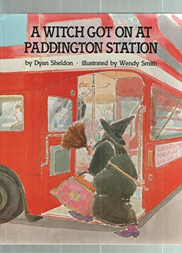 Cover of A Witch Got On At Paddington Station
