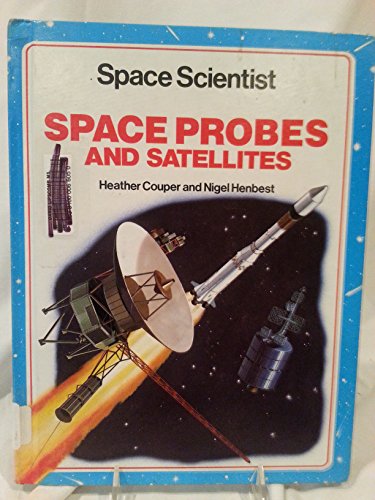 Cover of Space Probes and Satellites