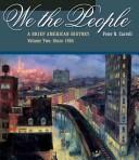 Cover of We the People: A Brief American History, Volume I