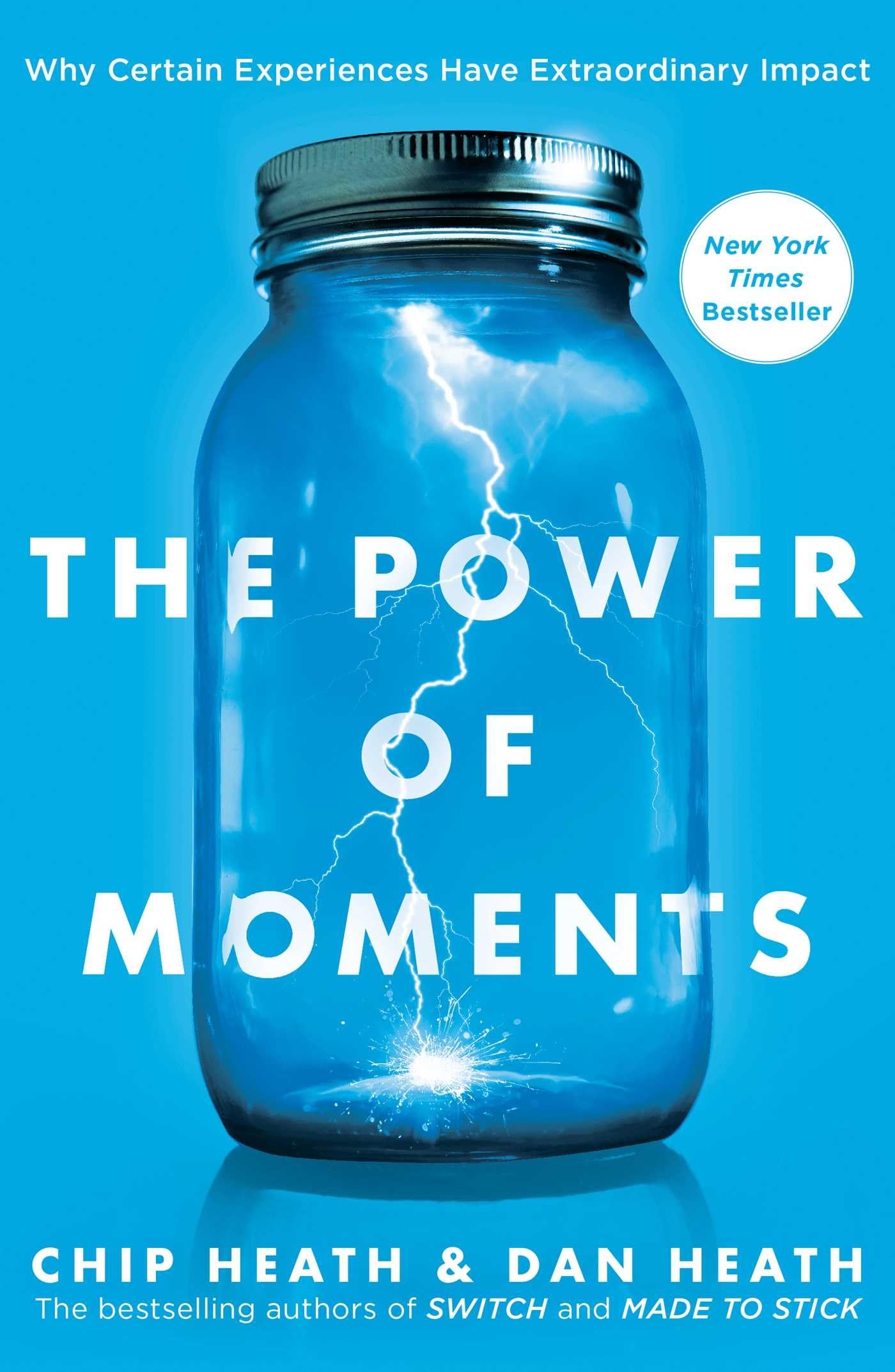 Cover of The Power of Moments: Why Certain Experiences Have Extraordinary Impact