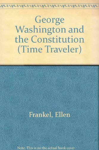 Cover of George Washington and the Constitution