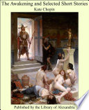 Cover of The Awakening and Selected Short Stories