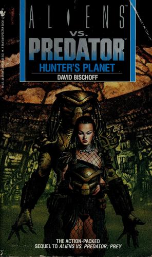 Cover of Aliens vs. Predator: Hunter's Planet