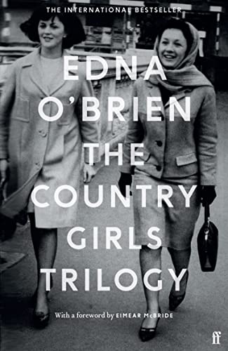 Cover of The Country Girls Trilogy: The Country Girls; The Lonely Girl; Girls in their Married Bliss