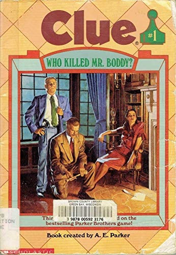 Cover of Who Killed Mr. Boddy? (Clue, #1)