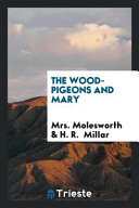 Cover of The Wood-Pigeons and Mary