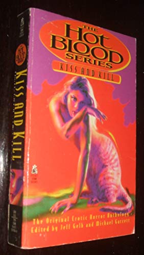 Cover of Kiss and Kill: Tales of Erotic Horror