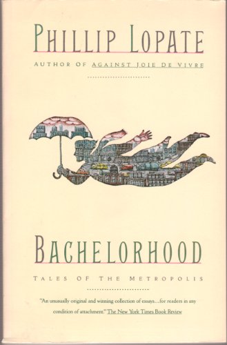 Cover of Bachelorhood: Tales of the Metropolis