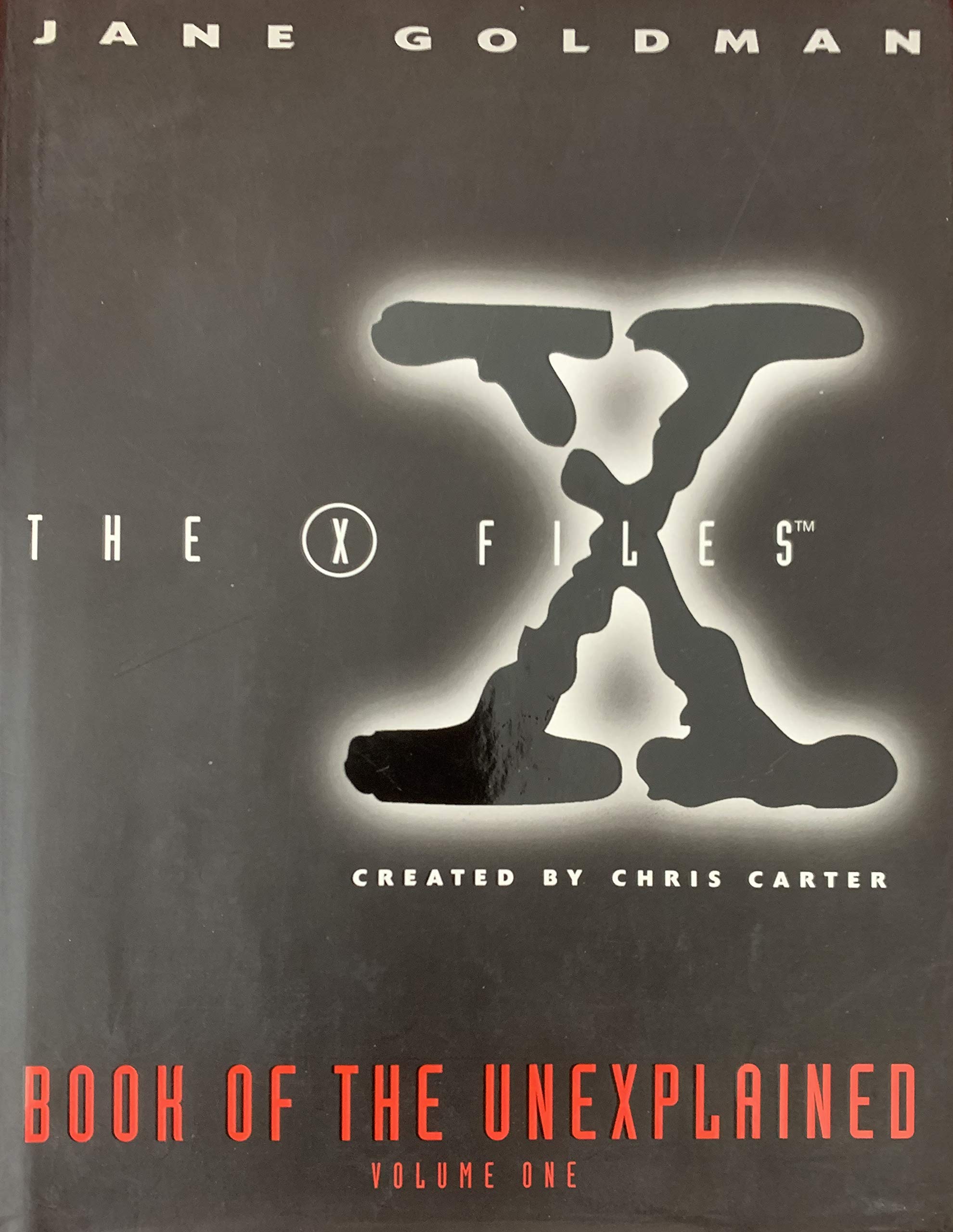 Cover of The X-Files: Book of the Unexplained, Volume I