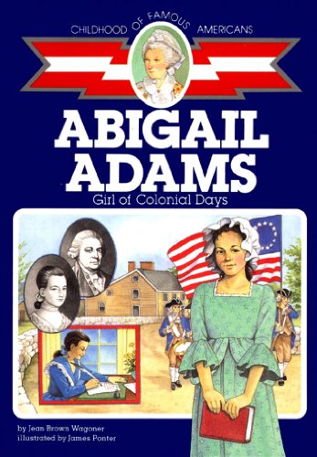 Cover of Abigail Adams: Girl of Colonial Days