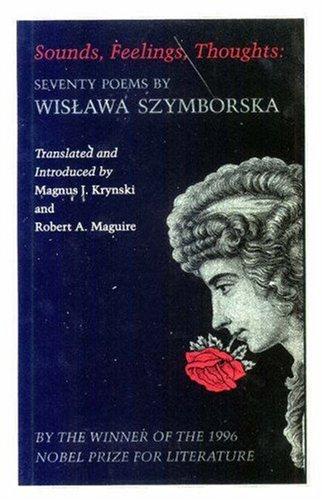 Cover of Sounds, Feelings, Thoughts: Seventy Poems by Wislawa Szymborska