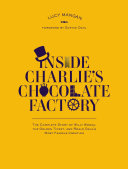 Cover of Inside Charlie's Chocolate Factory