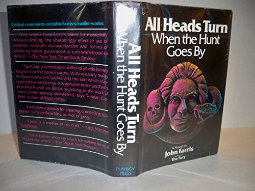 Cover of All Heads Turn When the Hunt Goes By