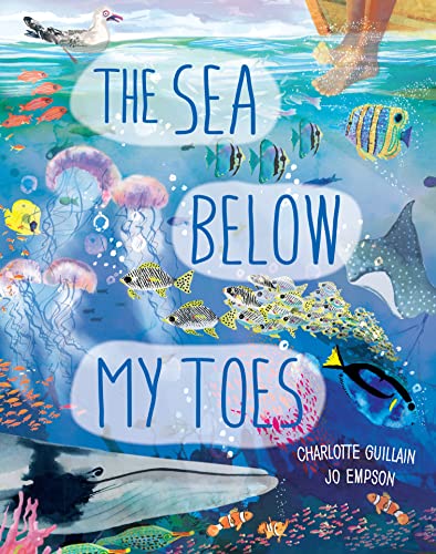 Cover of The Sea Below My Toes