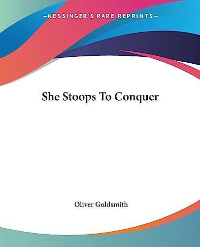 Cover of She Stoops to Conquer