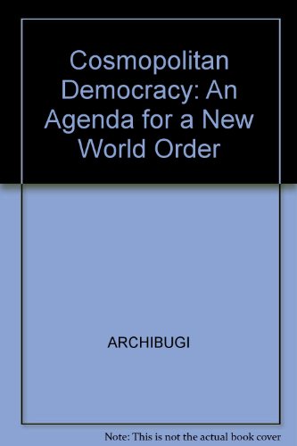 Cover of Cosmopolitan Democracy: An Agenda for a New World Order