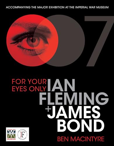 Cover of For Your Eyes Only: Ian Fleming and James Bond