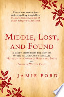 Cover of Middle, Lost, and Found