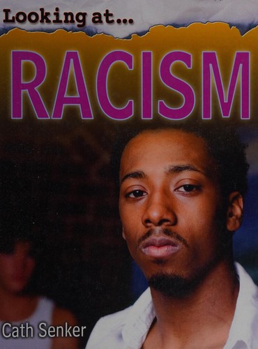 Cover of Looking At: Racism
