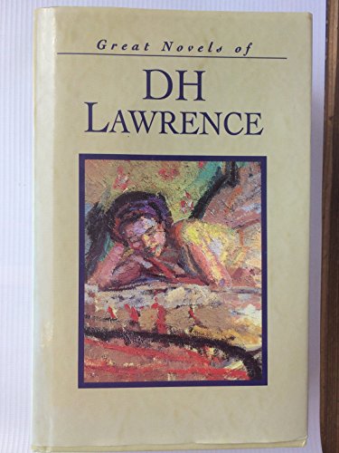 Cover of Great Novels of D.H. Lawrence: The Rainbow & Lady Chatterley's Lover