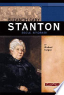 Cover of Elizabeth Cady Stanton: Social Reformer
