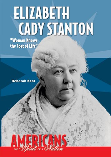 Cover of Elizabeth Cady Stanton: Woman Knows the Cost of Life