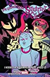 Cover of The Unbeatable Squirrel Girl, Vol. 4: I Kissed a Squirrel and I Liked It