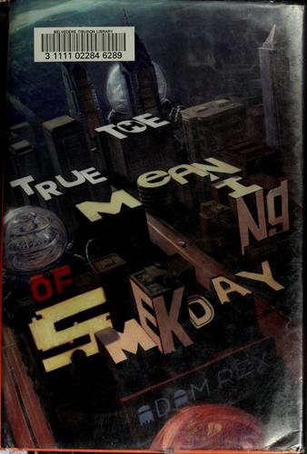 Cover of The True Meaning of Smekday