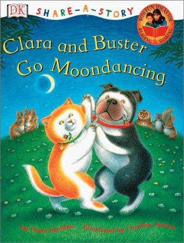 Cover of Clara and Buster Go Moondancing