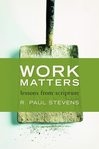 Cover of Work Matters: Lessons From Scripture