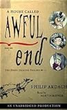 Cover of A House Called Awful End