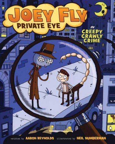 Cover of Joey Fly Private Eye in Creepy Crawly Crime