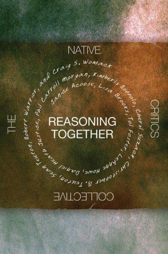 Cover of Reasoning Together: The Native Critics Collective