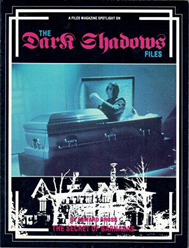Cover of Dark shadows: The secret of Barnabas : the Dark shadows files