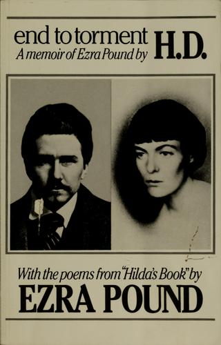 Cover of End to Torment: A Memoir of Ezra Pound, with the Poems from "Hilda's Book"