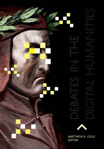 Cover of Debates in the digital humanities