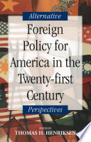 Cover of Foreign Policy for America in the Twenty-first Century