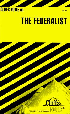 Cover of Cliffs Notes on The Federalist